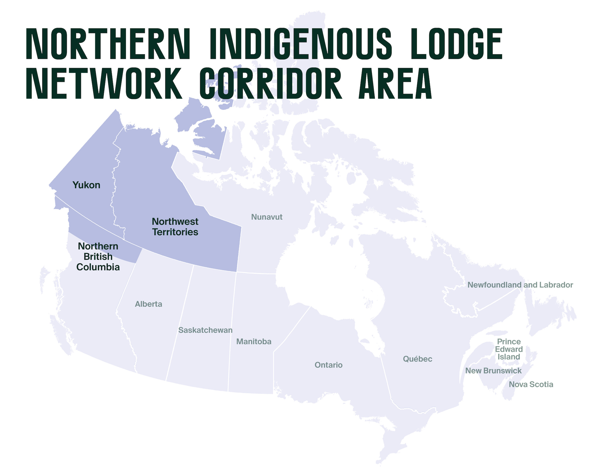 Northern Indigenous Lodge Network Corridor